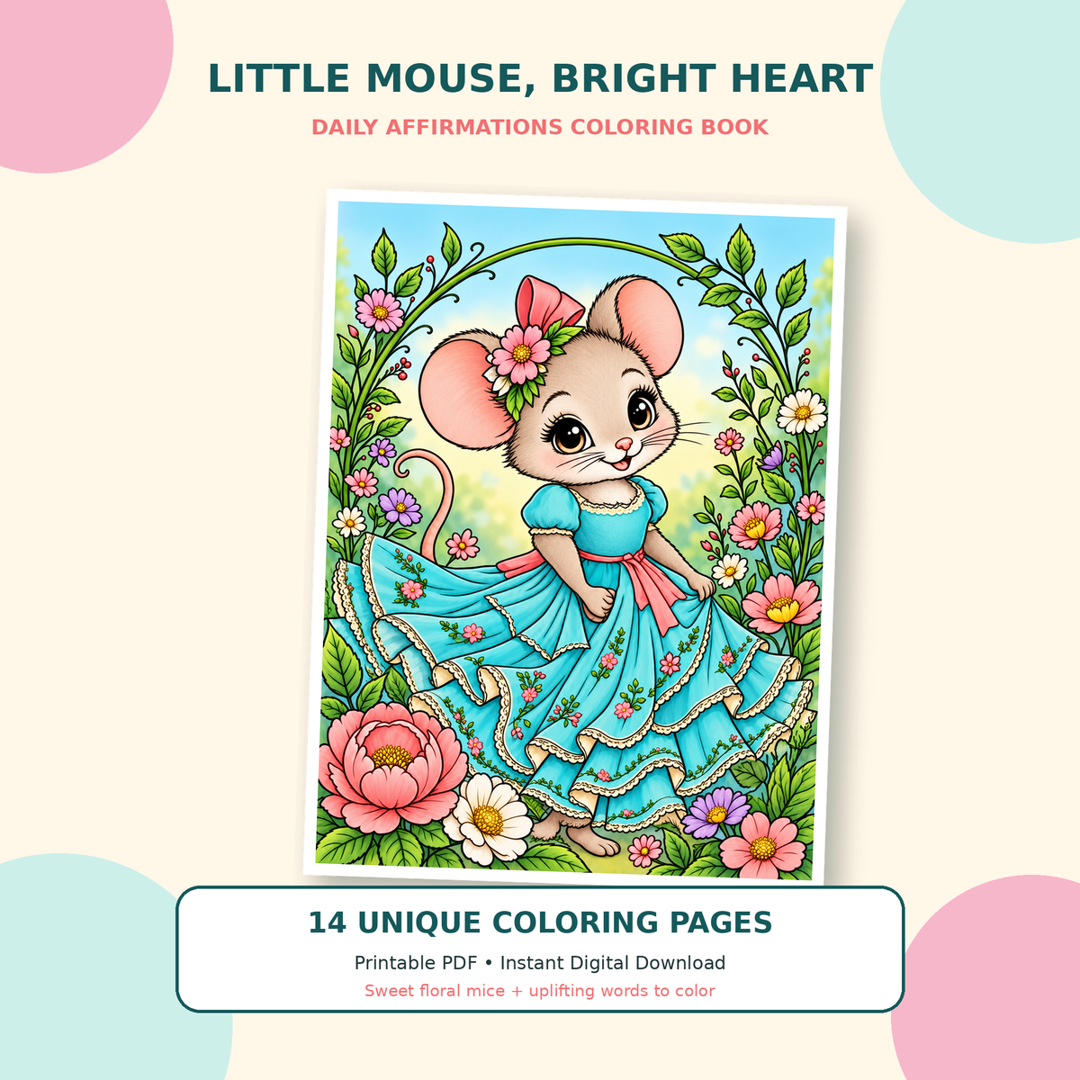 Little Mouse, Bright Heart | Daily Affirmation Coloring Pages Printable PDF